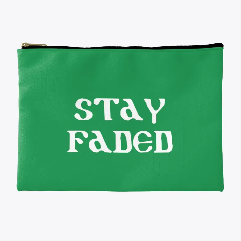 Stay Faded Accessories 